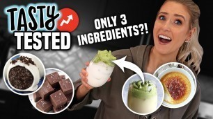 'I Tested 3-INGREDIENT DESSERTS from TASTY BUZZFEED... What\'s Worth Making???'