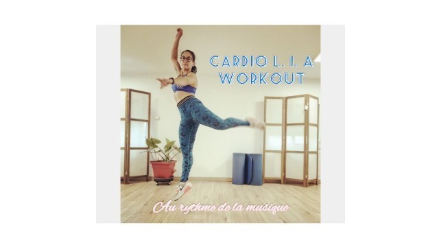 'Cardio workout | L. I. A.'