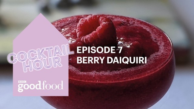 'Cocktail Hour - Berry Daiquiri Recipe - BBC Good Food'