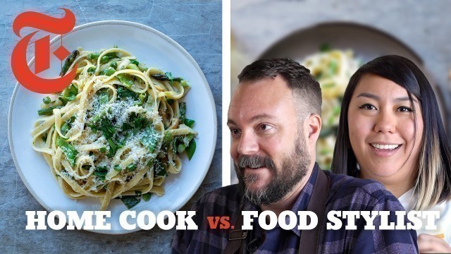 'Home Cook vs. Food Stylist: Pasta Primavera | NYT Cooking'