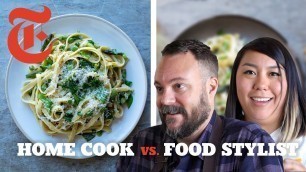 'Home Cook vs. Food Stylist: Pasta Primavera | NYT Cooking'