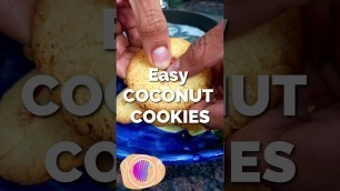 'Coconut Cookies easy and delicious #Shorts #CoconutCookies #Cookie #Food #Recipes #CookiesRecipeEasy'