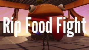 'R.I.P. Food Fight'