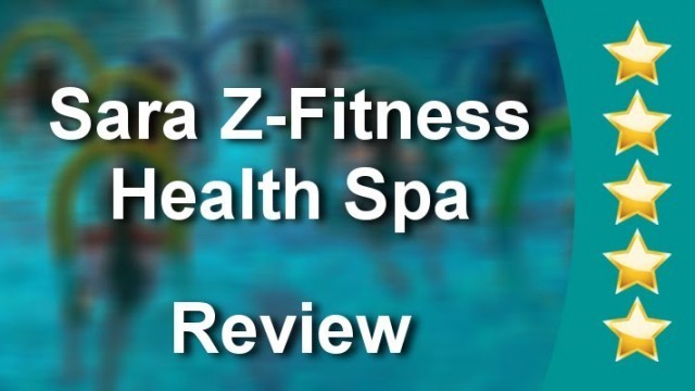 'Sara Z-Fitness Health Spa Kihei Terrific Five Star Review by Lori M.'