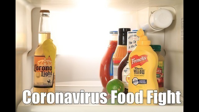 'Coronavirus Food Fight!!'