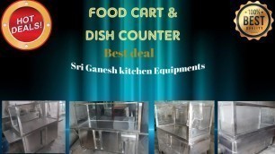 'food cart & dish counter street food   फ़ूड कार्ट विक्रेता, दिल्ली,'