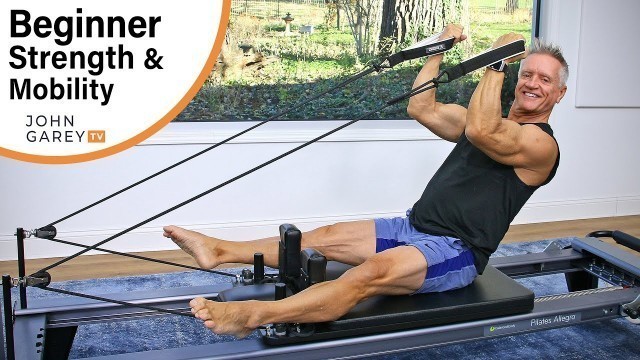 'Beginner Reformer Strength and Mobility Workout'