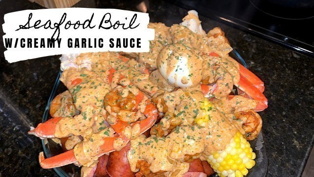 'Seafood Boil With Creamy Garlic Sauce | Cook With Me | Whats for Dinner?'