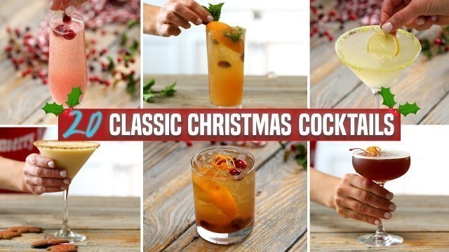 '20 Classic Christmas Cocktails | Holiday Cocktail Recipe Compilation | Perfect for Parties'