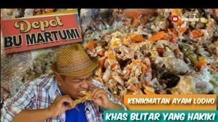 'KENIKMATAN AYAM LODHO KHAS BELITAR YANG HAKIKIH | KULINER BLITAR'