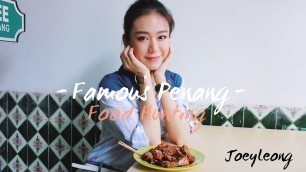 'Joey Leong // Famous Penang Authentic Street Food Hunting'