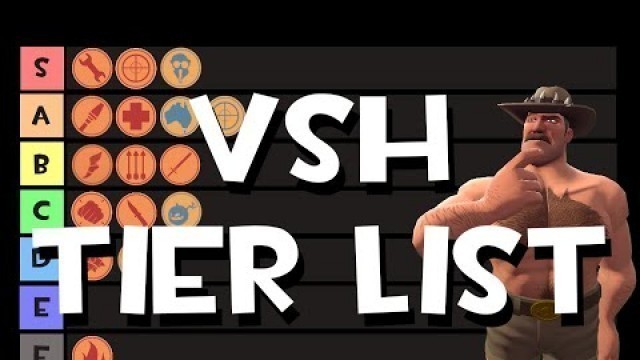 'TF2; The Versus Saxton Hale Tier List'