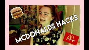 'MCDONALDS HACKS BECAUSE WHY NOT  ¯_(ツ)_/¯'