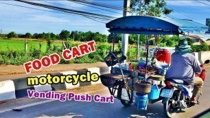 'FOOD CART | Food Truck | Food Vending Cart | Food Cart Motorcycle in Bangkok'