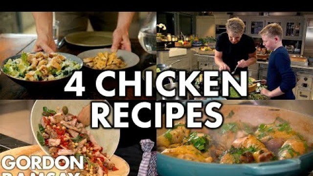 '4 Chicken Recipes | Gordon Ramsay'