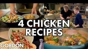 '4 Chicken Recipes | Gordon Ramsay'