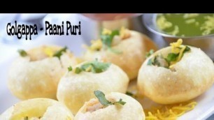 'Golgappa Recipe video - Pani Puri Recipe - How To Make Pani Puri - Hindi 2020'