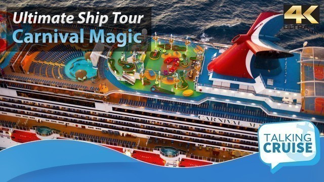 'Carnival Magic - Ultimate Cruise Ship Tour'