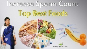 'விந்தணு அதிகரிக்க சிறந்த உணவுகள் | Top Best Foods | Increase Your Sperm Count | Home Remedy'