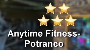 'Anytime Fitness- Potranco San Antonio Terrific 5 Star Review by Patrick R.'