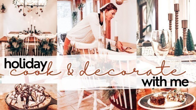 'Cook and Decorate with Me | Boho Christmas Decor + What\'s for Dinner'