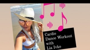 'Shake Body (cardio dance workout) easy to follow | Lia Ivko'