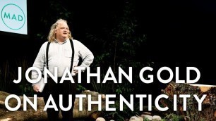 'Authenticity | Jonathan Gold,  Food Critic'