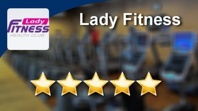 'Lady Fitness Pleasant View UT  Terrific 5 Star Review by jenise V.'