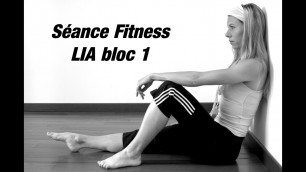 'Cours LIA bloc 1 - Low Impact Aerobic danse fitness cardio step chorégraphie WWW.MAPAGEBIENETRE.FR'