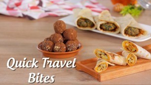 'Easy Travel Food Recipes | Palak Roll, Aloo Roll, Healthy Energy Balls | Recipe By Krishna Bhuptani'