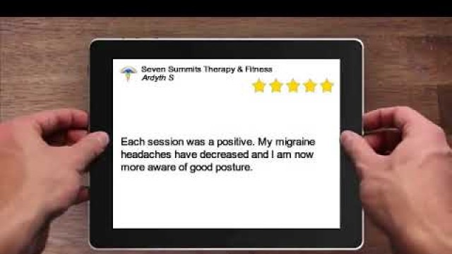 'Seven Summits Therapy & Fitness Terrific 5 Star Review'