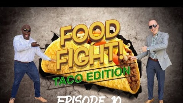 'Food Fight Episode 10 - Tio Pablo'