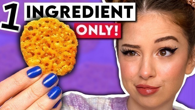 'Trying Tik Tok 1 INGREDIENT ONLY Recipes and Food Hacks'