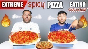 'SPICY PIZZA EATING CHALLENGE | Pizza Eating Challenge | Pizza Eating Competition | Food Challenge'