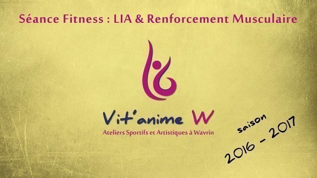 'Séance Fitness LIA & Renforcement Musculaire chez Vit\'anime W'