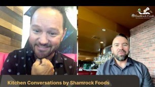 'Kitchen Conversations by Shamrock Foods: Joey Lucidi'