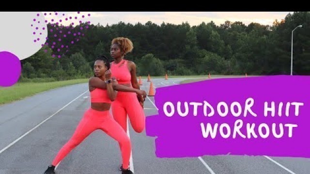 'Outdoor HIIT Ft. Lia B | LegenDerri Fitness'