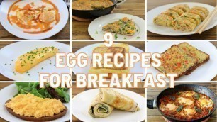 '9 Egg Recipes for Breakfast'