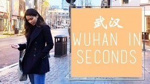 'Wuhan in Seconds | Sony a5100'