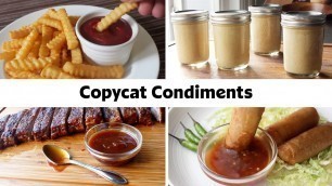 '14 Copycat Condiment Recipes | Homemade Ketchup, Mustard, Mayo & More!'