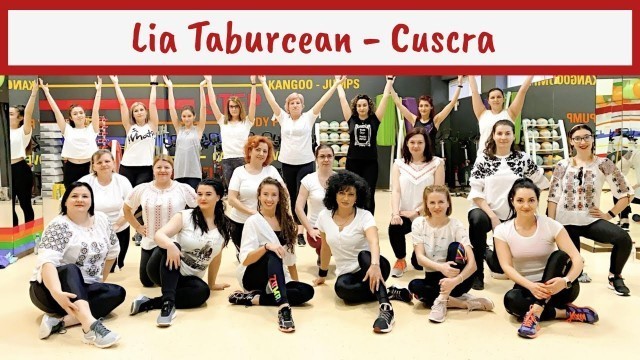 'Lia Taburcean - Cuscra (Zumba® Fitness Choreography)'