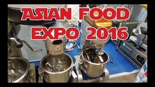 'ASIAN FOOD EXPO 2016'