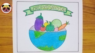 'How to draw world food safety day drawing /world food safety Day poster drawing /food drawing.'