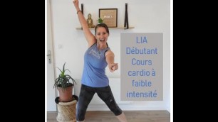 'LIA débutant (cours cardio à faible impact)'