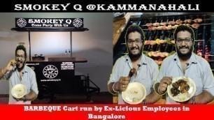 'SMOKEY Q | KA 03 IND 1947 | Food Cart | Street Food | Kammanahalli | Utta with Hudugaru | Food Vlog'