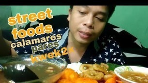 'STREET FOODS | PARES | CALAMARES | KWEK2x|JOEY TV MUKBANG'