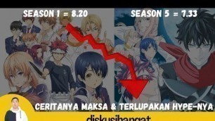 'AWALNYA MENAKJUBKAN, KOK AKHIRNYA MENGECEWAKAN | Shokugeki no Soma Indonesia'