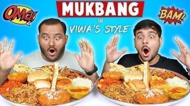 'EPIC MUKBANG IN VIWA\'S STYLE | Indian Food Mukbang | Food Eating Competition | Viwa Food World'