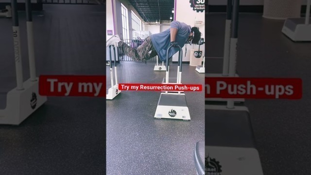 'Resurrection push-ups 