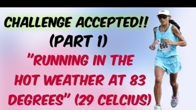 'FITNESS CHALLENGE NUMBER 1 - RUNNING 5 MILES IN THE HEAT, LONG WINDING ROAD AND ROLLING HILLS'